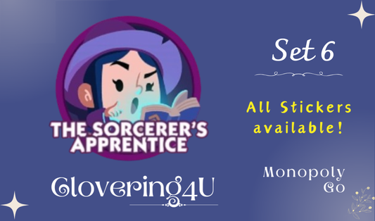SET 6 (The Sorcerer's Apprentice) - MONOPOLY GO STICKERS | LEGIT & TRUSTED!