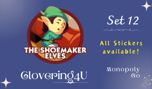 SET 12 (The Shoemaker Elves) - MONOPOLY GO STICKERS | LEGIT & TRUSTED!