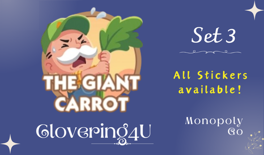 SET 3 (The Giant Carrot) - MONOPOLY GO STICKERS | LEGIT & TRUSTED!