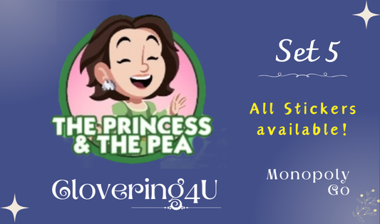 SET 5 (The Princess & The Pea) - MONOPOLY GO STICKERS | LEGIT & TRUSTED!