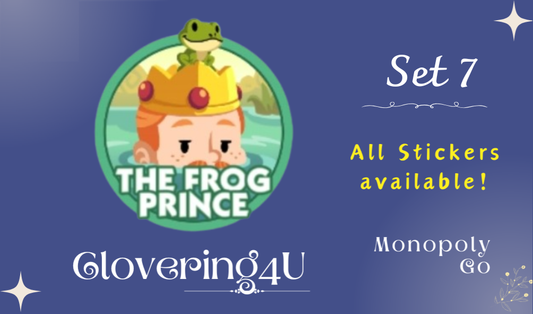 SET 7 (The Frog Prince) - MONOPOLY GO STICKERS | LEGIT & TRUSTED!
