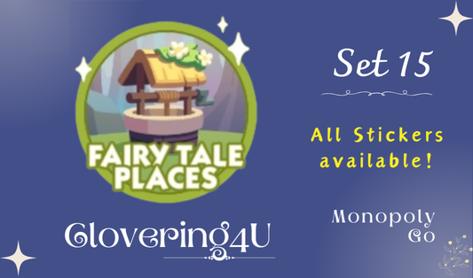 SET 15 (Fairy Tale Places) - MONOPOLY GO STICKERS | LEGIT & TRUSTED!