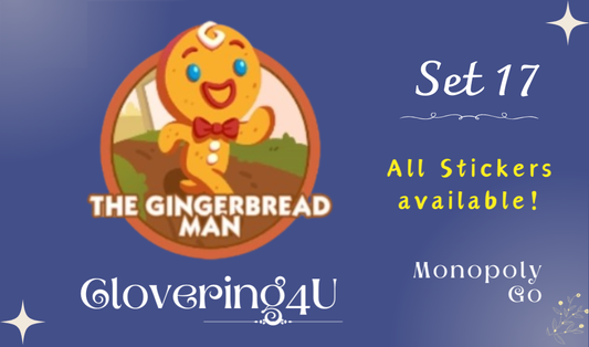 SET 17 (The Gingerbread Man) - MONOPOLY GO STICKERS | LEGIT & TRUSTED!